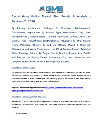 Global Geosynthetics Market Size, Trends & Analysis - Forecasts To 2026