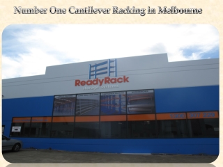 Number One Cantilever Racking in Melbourne