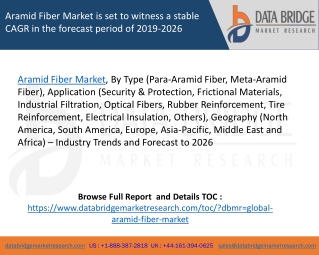 Aramid fiber market is set to witness a stable cagr in the forecast period of 2019 2026