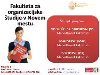 e-pošta: info@fos.unm.si spletna stran: www.fos.unm.si