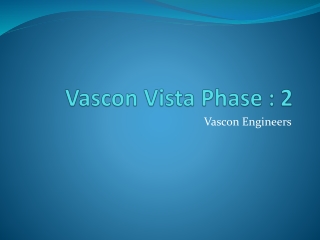 Presenting 2BHK & 3BHK Homes at Vista - II Nashik by Vascon Engineers Ltd.