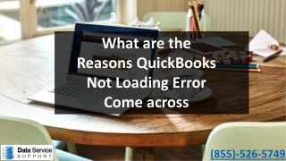 Why my QuickBooks not loading and how do i fix it