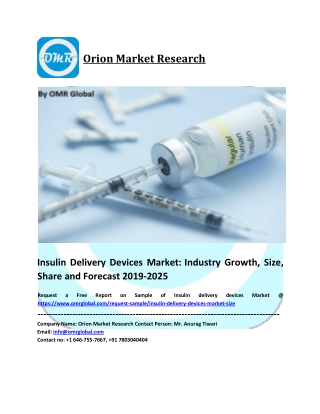 Global Insulin Delivery Devices Market Size, Share &amp;  Forecast to 2025