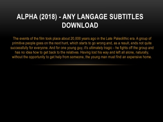 Alpha (2018) - Any Langage Subtitles Download
