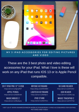 My 3 iPad Accessories For Editing Pictures and Video
