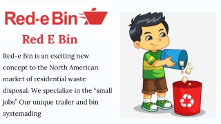 Dumpster Rental Company in Saanich | Red E Bin