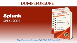 Latest Download 2020 SPLK-2002 Dumps In Just 24 Hours - Dumpsforsure