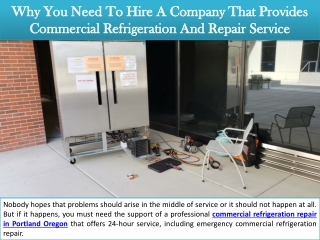 Why You Need To Hire A Company That Provides Commercial Refrigeration And Repair Service