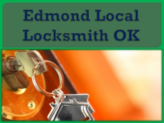 Edmond Local Locksmith OK