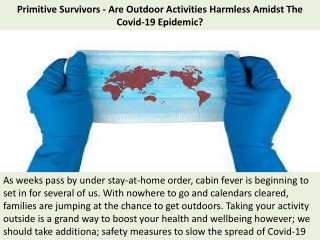 Primitive Survivors - Are Outdoor Activities Harmless Amidst The Covid-19 Epidemic?