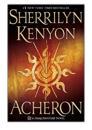 [PDF] Free Download Acheron By Sherrilyn Kenyon