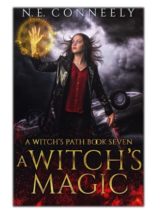 [PDF] Free Download A Witch's Magic By N. E. Conneely