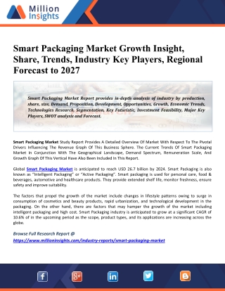 Smart Packaging Market 2020 | Overview, Growth, economics, Demand and Forecast Research Report to 2027