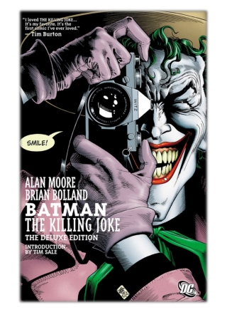[PDF] Free Download Batman The Killing Joke Deluxe By Alan Moore & Brian Bolland