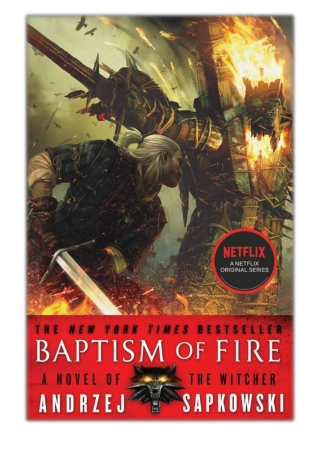 [PDF] Free Download Baptism of Fire By Andrzej Sapkowski & David A French