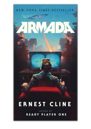 [PDF] Free Download Armada By Ernest Cline