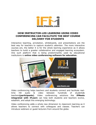 HOW INSTRUCTOR-LED LEARNING USING VIDEO CONFERENCING CAN FACILITATE THE BEST COURSE DELIVERY FOR STUDENTS