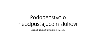 Podobenstvo o nemilosrdnom sudcovi