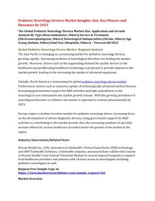 Pediatric Neurology Devices Market Insights, Size, Key Players and Dynamics By 2023