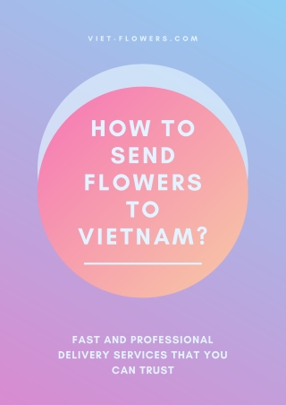 How to send flowers to Vietnam?