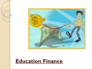 Why Education Finance Holds The Secret To Growth In Future