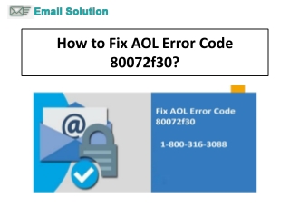 Steps to Resolve AOL Error Code 80072f30 or Call 1-800-316-3088