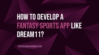 How to Develop a Fantasy Sports App Like Dream11?