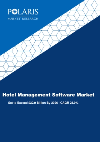 global Hotel Management Software market size is expected to reach USD 32.9 Billion by 2026 according to a new study by