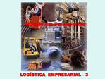 LOG STICA EMPRESARIAL 3