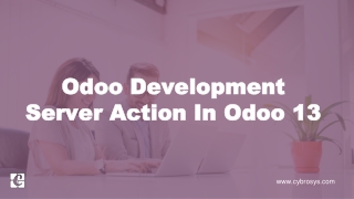 Odoo Development Server Actions in Odoo 13