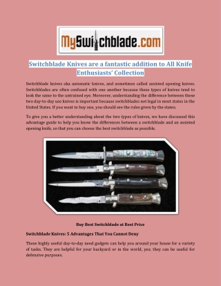 Switchblade Knives are a fantastic addition to All Knife Enthusiasts’ Collection