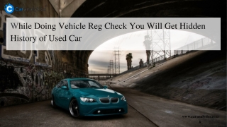 What Hidden History Can Be Revealed Through a Vehicle Reg Check?