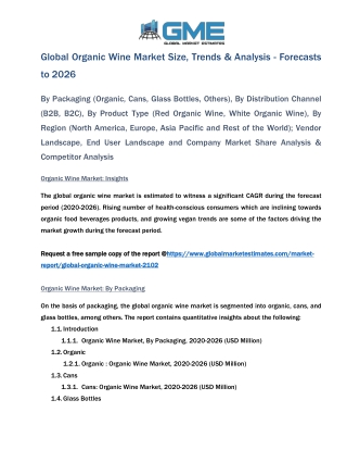 Global Organic Wine Market Size, Trends & Analysis - Forecasts to 2026