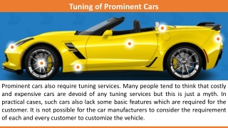 Tuning of Prominent Cars