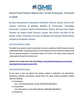 Global Foam Plastics Market Size, Trends & Analysis - Forecasts to 2026