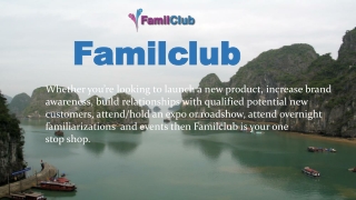 Familiarisation Australia | Hosted Buyer – Familclub