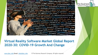 Virtual Reality Software Market (Impact Of Covid-19) Industry Overview And Forecast 2030