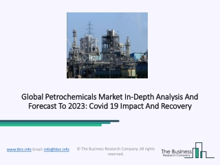 Petrochemicals Market Technological Advancements Report 2020