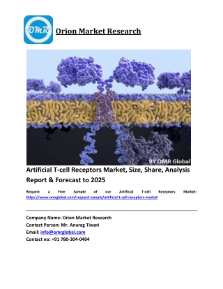 Artificial T-cell Receptors Market Growth, Size, Share, Industry Report and Forecast 2019-2025