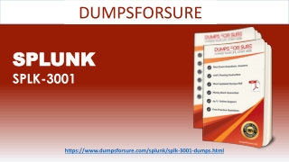 2020 Dumpsforsure  SPLK-3001 Dumps and Exam Questions