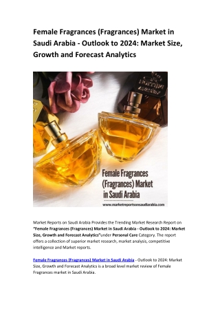 Female Fragrances (Fragrances) Market in Saudi Arabia