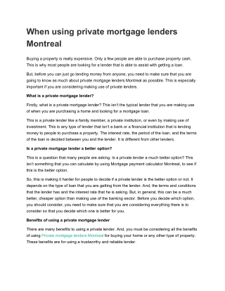 When using private mortgage lenders Montreal