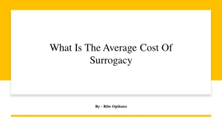 What Is The Average Cost Of Surrogacy