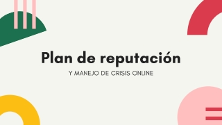 Plan de Reputación y manejo de Crisis On-line