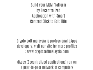 Build your MLM Platform by Decentralized Application with Smart Contract