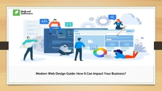 Modern Web Design Guide: How It Can Impact Your Business?