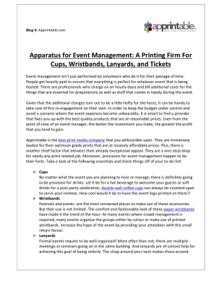 Apparatus for Event Management: A Printing Firm For Cups, Wristbands, Lanyards, and Tickets