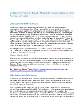 Quantum Dots Market By Type, By Material, By Vertical, Geographic Scope And Forecast To 2026