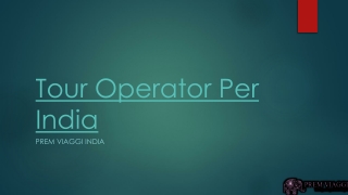 Tour Operator Per India