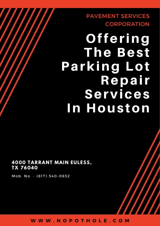 Pavement Services Corporation: Offering The Best Parking Lot Repair Services In Houston